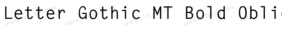 Letter Gothic MT Bold Oblique字体转换